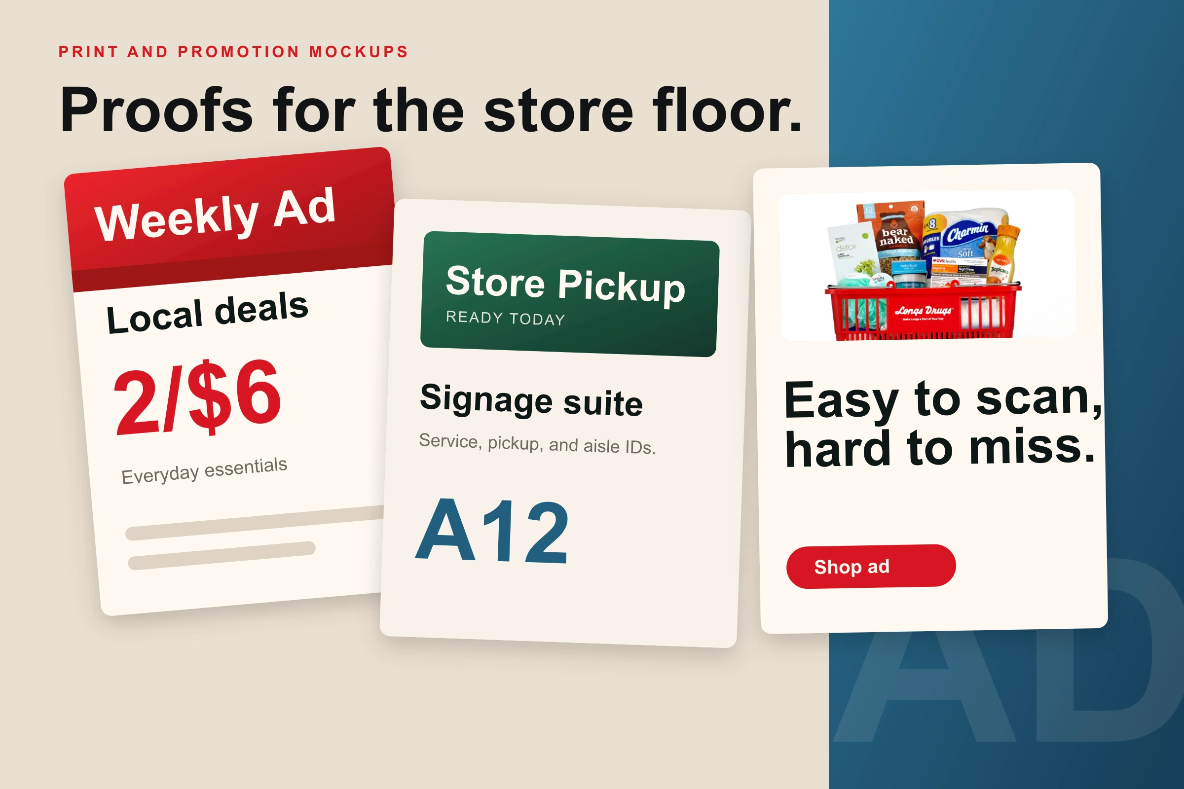 Print and promotion mockups showing weekly ad, store pickup signage, and body copy tests.
